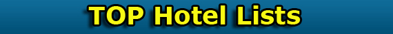 Welcome To TopHotelLists.com