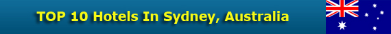 TOP 10 Hotels In Sydney, Australia