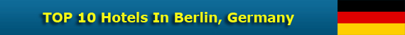 TOP 10 Hotels In Berlin, Germany