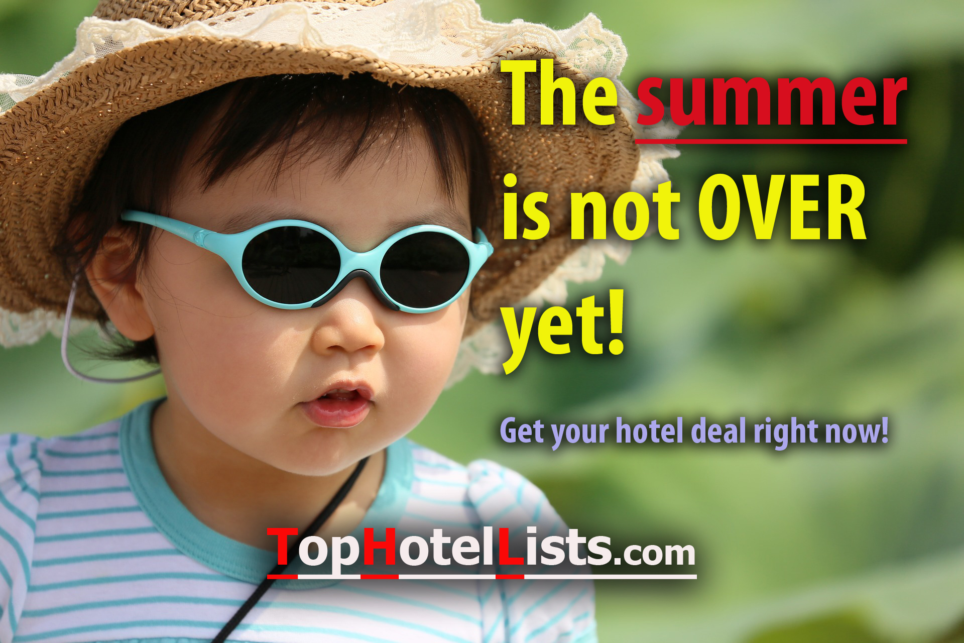 The Summer Is Not Over Yet!